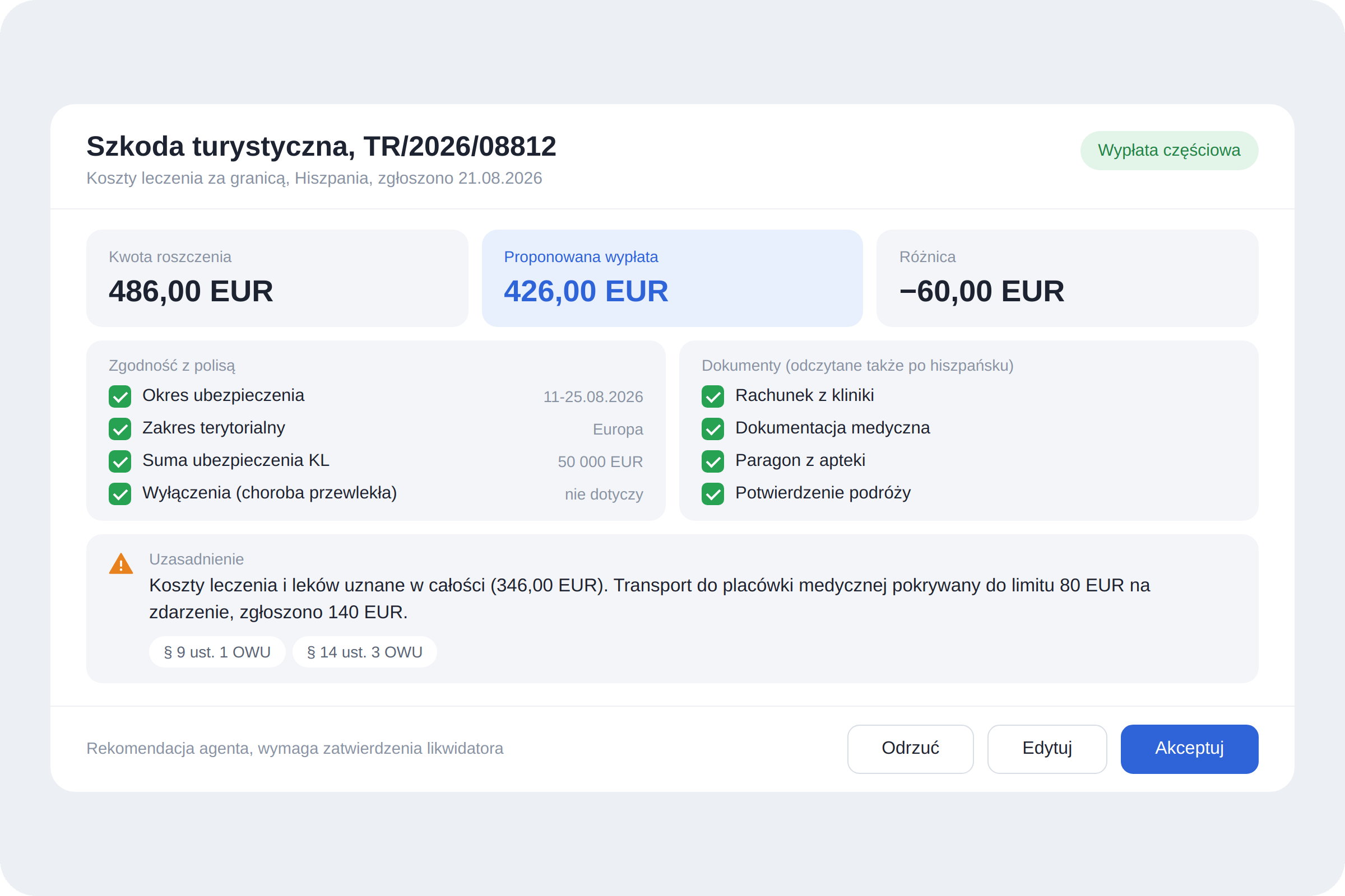 Rekomendacja agenta AI Liqui dla szkody turystycznej: proponowana wypłata, zgodność z polisą, podstawa w OWU i przyciski akceptacji lub edycji